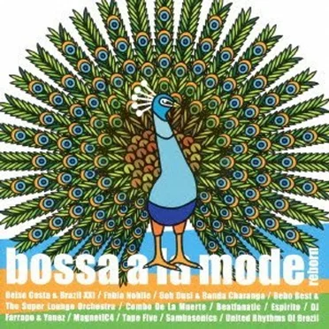 Bossa a La Mode Reborn by Various Artists - album cover