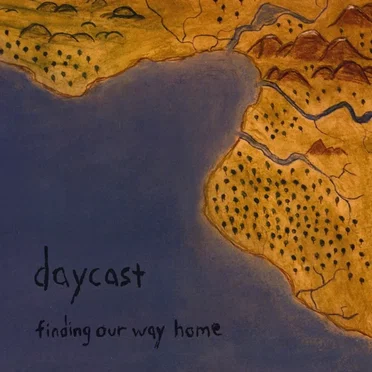 Finding Our Way Home by Daycast - album cover