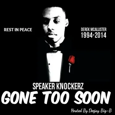 Speaker Knockerz: Gone Too Soon by Speaker Knockerz - album cover