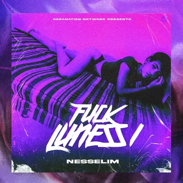 Fuck LuNess I by Nesselim - album cover