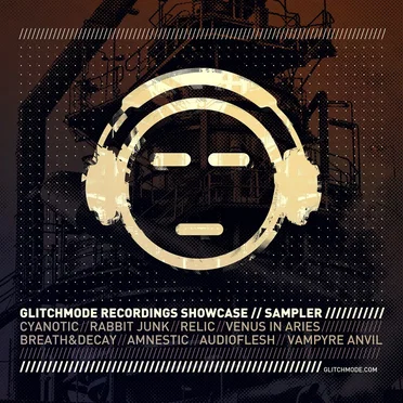 Glitch Mode Recordings Spring 2016 Sampler by Various Artists - album cover