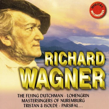 The Flying Dutchman / Lohengrin / Mastersingers of Nuremburg / Tristan & Isolde / Parsifal