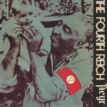 The Fourth Reich