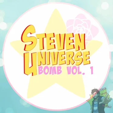 Steven Universe Bomb, Vol. 1