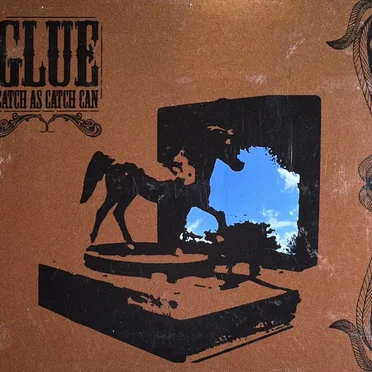 Catch as Catch Can by Glue - album cover
