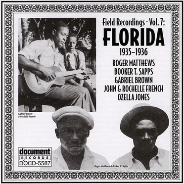 Field Recordings, Vol. 7: Florida (1935-1936) by Various Artists - album cover