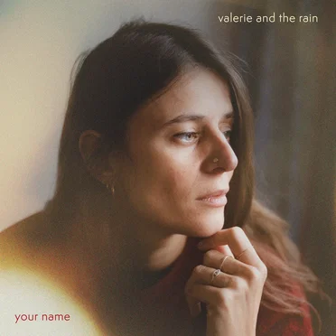 Your Name by Valerie and the rain - album cover