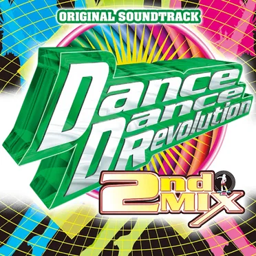 DanceDanceRevolution 2ndMIX Original Soundtrack by Various Artists - album cover