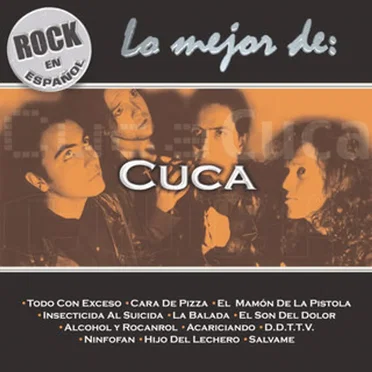 Lo mejor de la Cuca