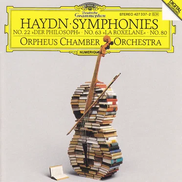 Haydn: Symphonies 22: The Philosopher; 63: La Roxelane; 80