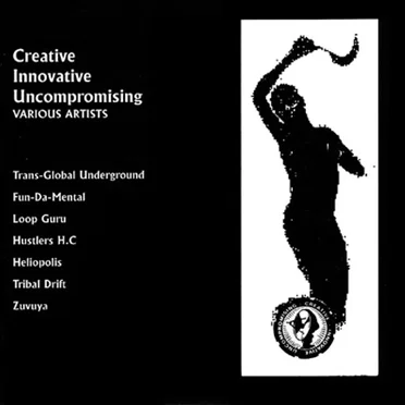 Creative, Innovative, Uncompromising by Various Artists - album cover