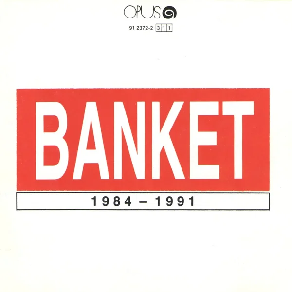 Banket 1984 - 1991