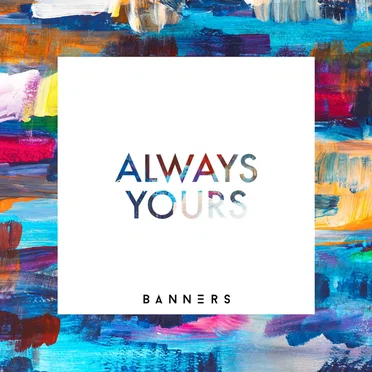 Always Yours