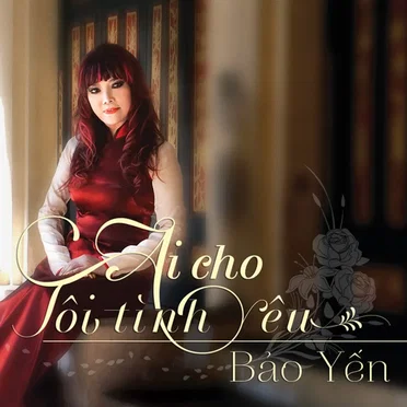 Ai cho tôi tình yêu