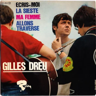 Écris-moi / La Sieste / Ma femme / Allons traverse