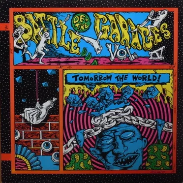 Battle of the Garages, Volume 4: Tomorrow the World! by Various Artists - album cover