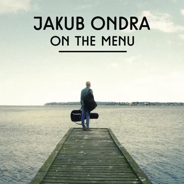 On the Menu by Jakub Ondra - album cover