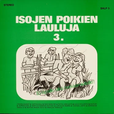 Isojen poikien lauluja 3.