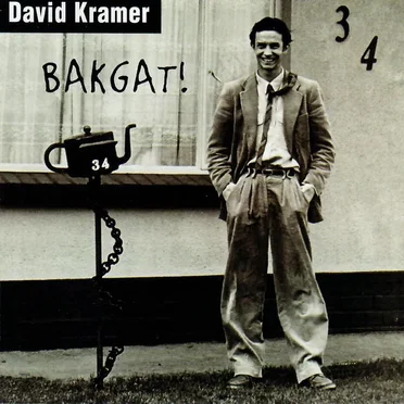 Bakgat! by David Kramer - album cover