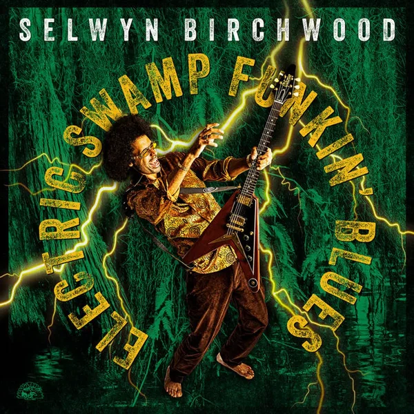 Electric Swamp Funkin’ Blues