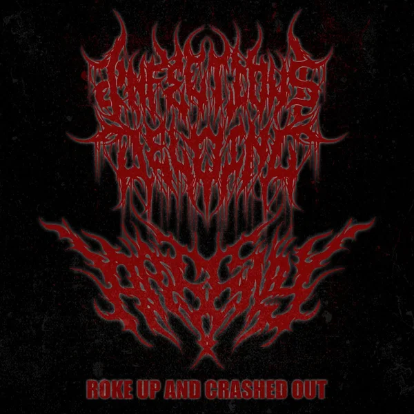 ROKE UP AND CRASHED OUT