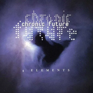 4 Elements by Chronic Future - album cover