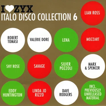 I♥ZYX: Italo Disco Collection 6 by Various Artists - album cover