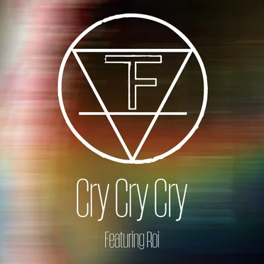 Cry, Cry, Cry by The Frixion - album cover