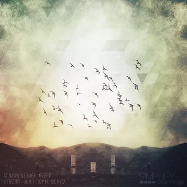 Over It / Don't Stop