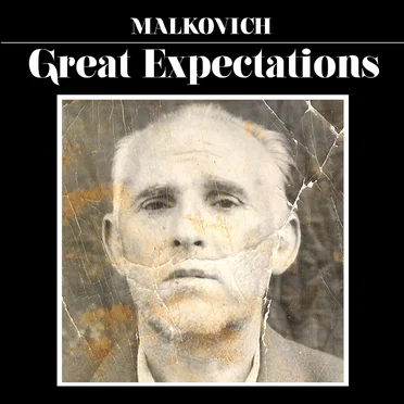 Great Expectations by Malkovich Music - album cover