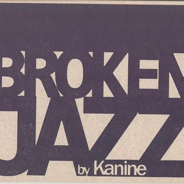 Broken Jazz
