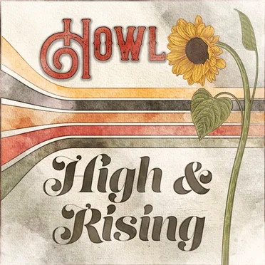 Howl by High & Rising - album cover
