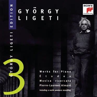 Ligeti Edition 3: Works for Piano: Études / Musica ricercata