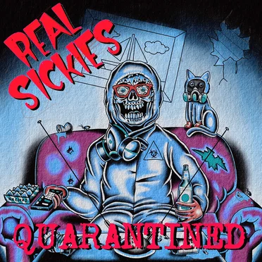 Quarantined by Real Sickies - album cover