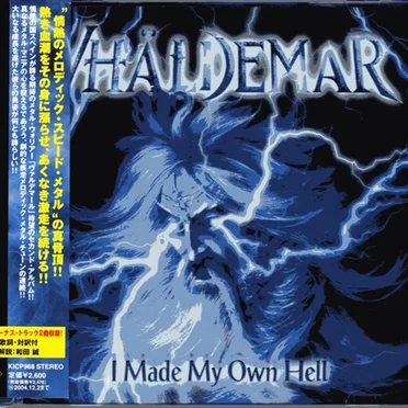 I Made My Own Hell