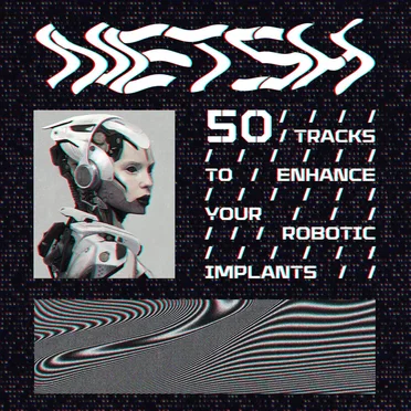 50 tracks to enhance your robotic implants