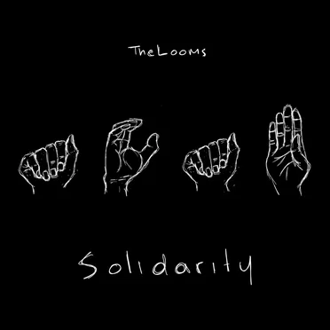 Solidarity by The Looms - album cover