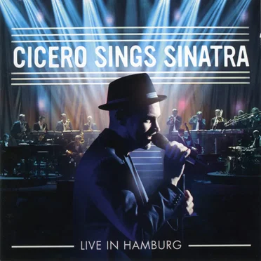 Cicero Sings Sinatra