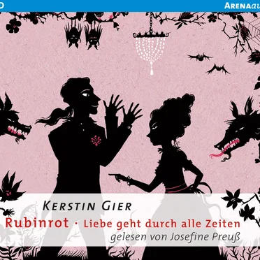 Rubinrot - Liebe geht durch alle Zeiten by Kerstin Gier - album cover