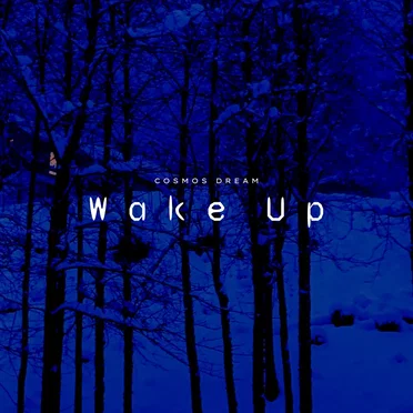 Wake Up EP by Cosmos Dream - album cover