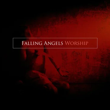 Worship by Falling Angels - album cover