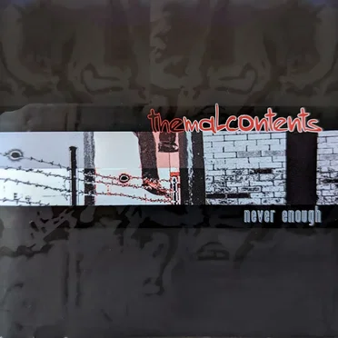 Never Enough by The Malcontents - album cover