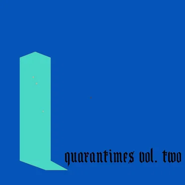 Quarantimes, Vol 2: Benefit for dosomething.org by Various Artists - album cover