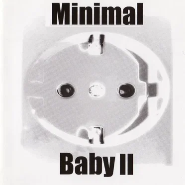 Minimal Baby II by Various Artists - album cover
