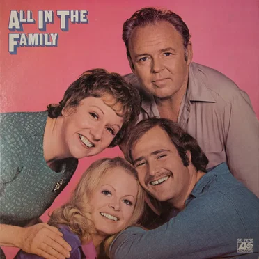 All in the Family by Norman Lear - album cover