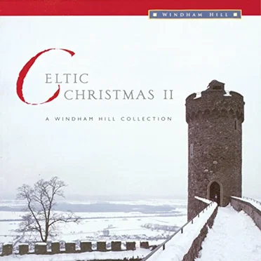 Celtic Christmas II: A Windham Hill Collection by Various Artists - album cover
