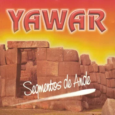 Segmentos de Ande by Yawar - album cover