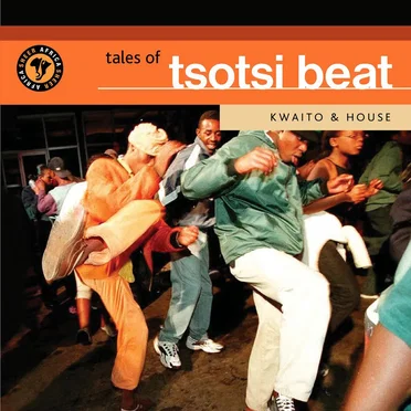 Tales of Tsotsi Beat by Various Artists - album cover