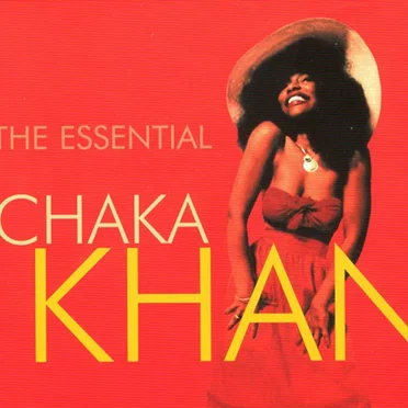 The Essential Chaka Khan