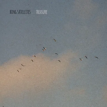 Treasure by Bing Satellites - album cover
